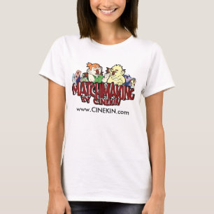 Matchmaking by Cinekin womens T-Shirt