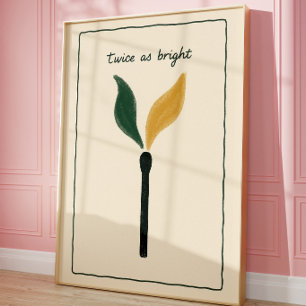 Matchstick Wall Art Minimalist Motivational