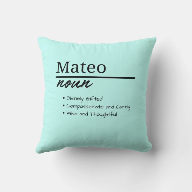 Mateo, Boy Personalized Name Definition Throw Pillow (Back)
