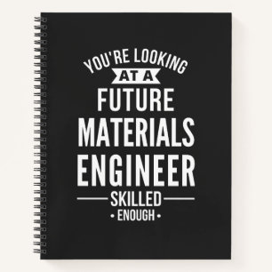 materials engineer gift notebook