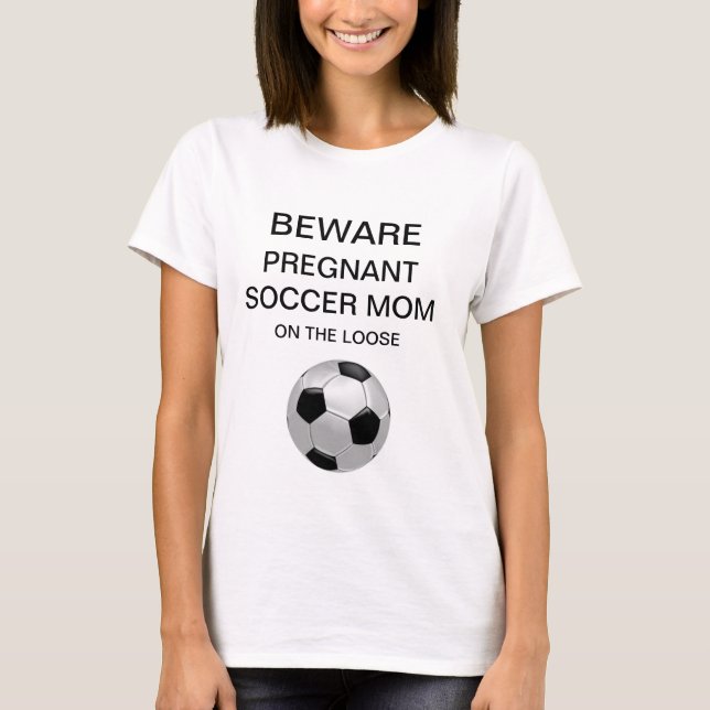 Maternity-Beware T-Shirt (Front)