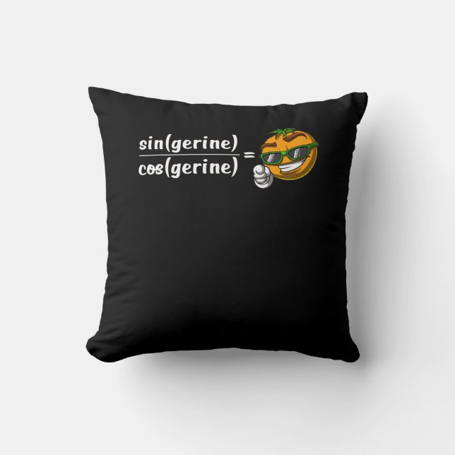Math Algebra Tangerine Funny Science Joke Throw Pillow (Front)