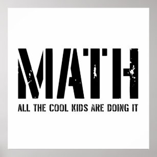 Math and Cool Kids Poster