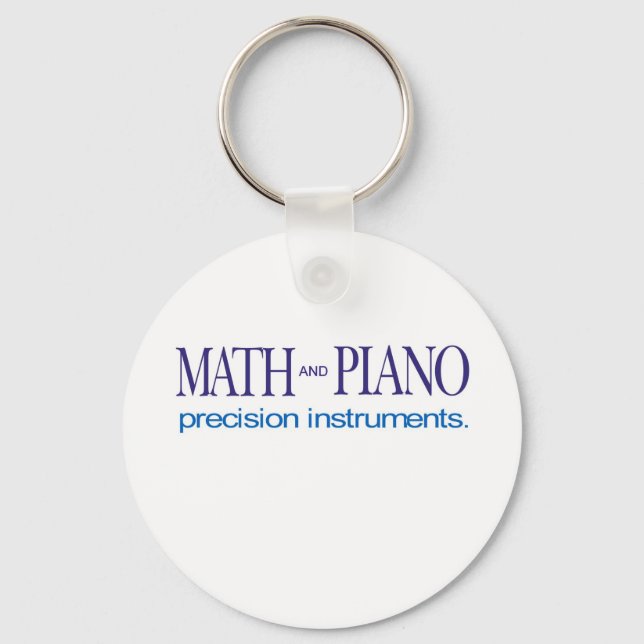 Math and Piano _ precision instruments Keychain (Front)