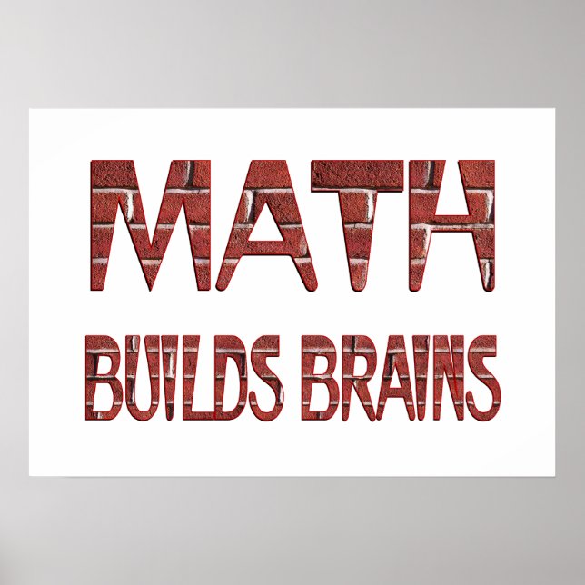 Math Builds Brains Poster (Front)