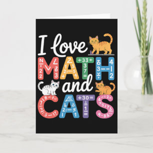 Math Cat Lover Funny Math Teacher I Love Math And  Card