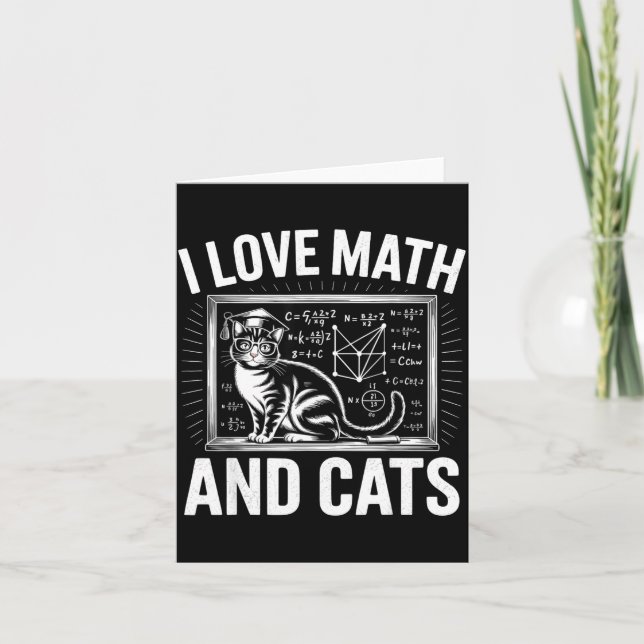 Math Cat Lover Funny Math Teacher I Love Math And  Card (Front)