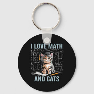 Math Cat Lover Funny Math Teacher I Love Math And Keychain