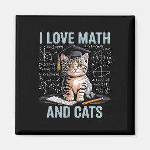 Math Cat Lover Funny Math Teacher I Love Math And  Magnet
