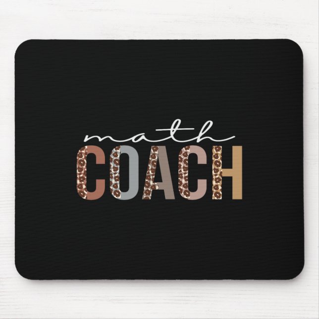 Math Coach Leopard Appreciation Fun For Women For  Mouse Pad (Front)