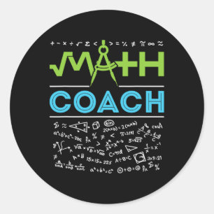 Math Coach Teacher Appreciation Back to School Classic Round Sticker