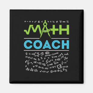 Math Coach Teacher Appreciation Back to School  Magnet