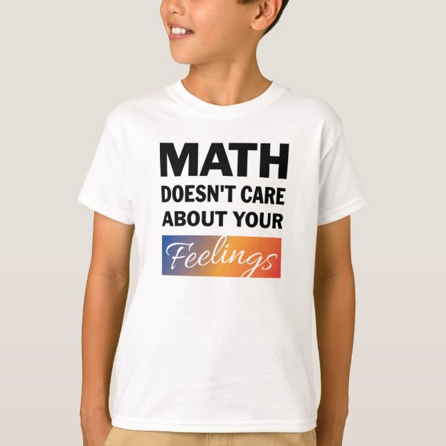 Math Doesn't Care Boys Shirt (Front)