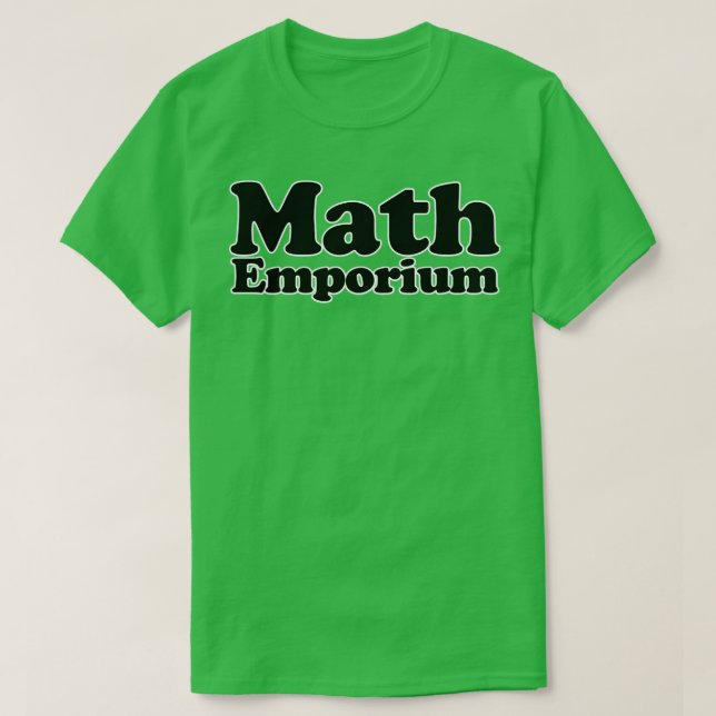 Math Emporium T-Shirt (Design Front)