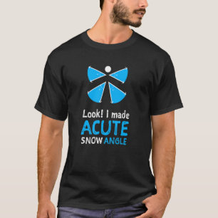 Math For Men Women Kids Acute Snow Angle T-Shirt