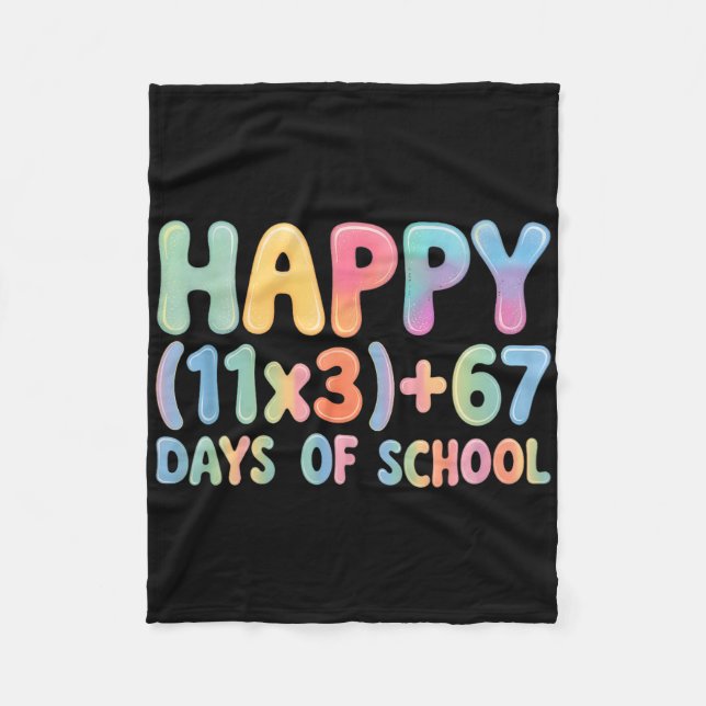 Math Formula 100 Days Of School Funny 67 Meme Teac Fleece Blanket (Front)