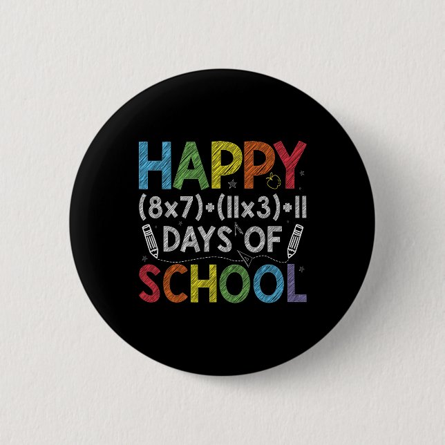 Math Formula 100 Days Of School Funny Math Teacher 2 Inch Round Button (Front)