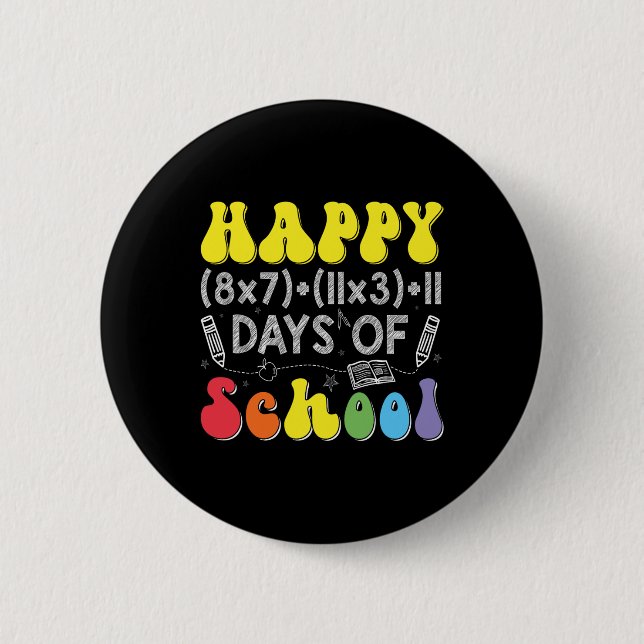 Math Formula 100 Days Of School Funny Math Teacher 2 Inch Round Button (Front)