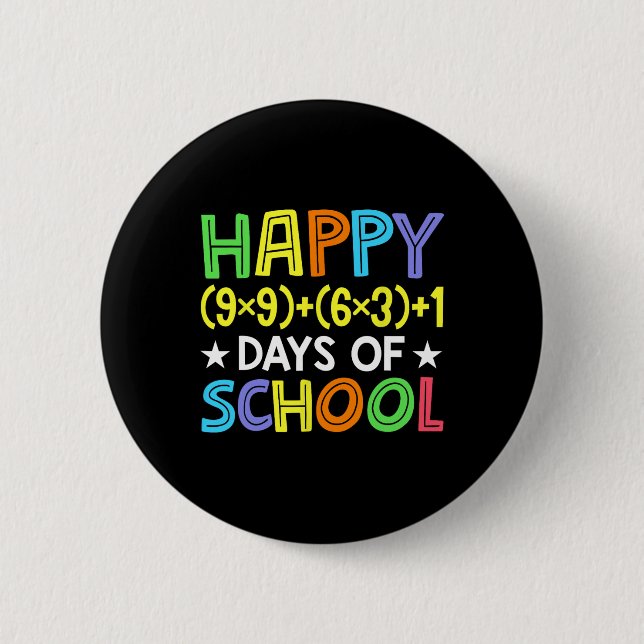 Math Formula 100 Days Of School Funny Math Teacher 2 Inch Round Button (Front)