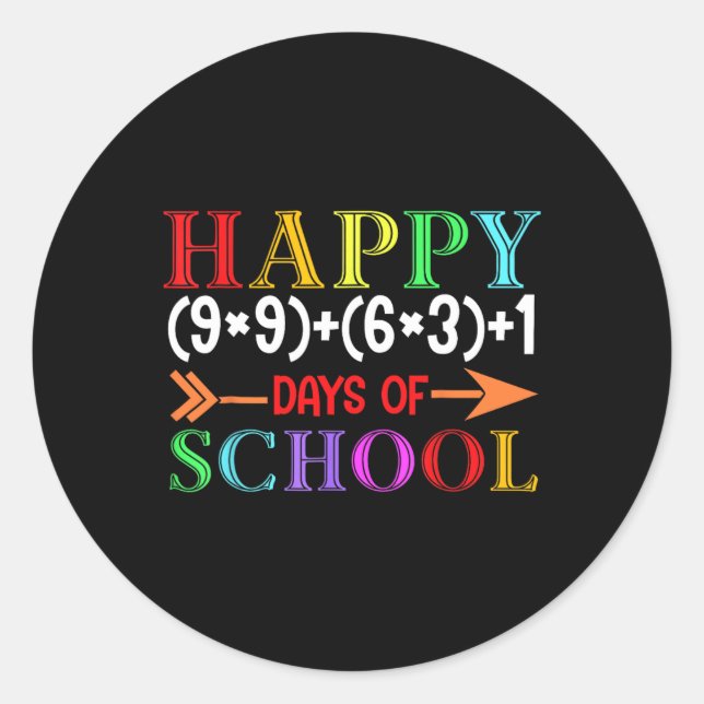 Math Formula Happy 100 Days Of School Funny Math T Classic Round Sticker (Front)