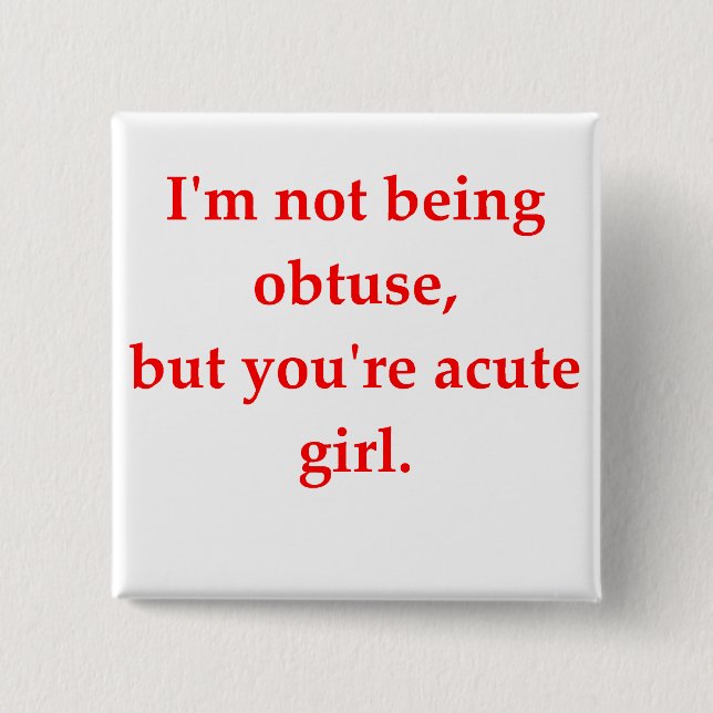 math geek love pick up line 2 inch square button (Front)