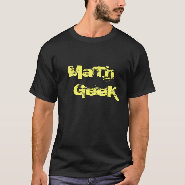 MaTh GeeK Tee (Front)