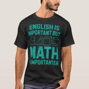 Math geometry saying school horseman ranch T-Shirt