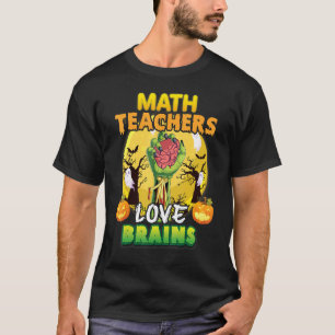 Math Grade Teachers Love Brains Horor Pumpkin Cree T-Shirt