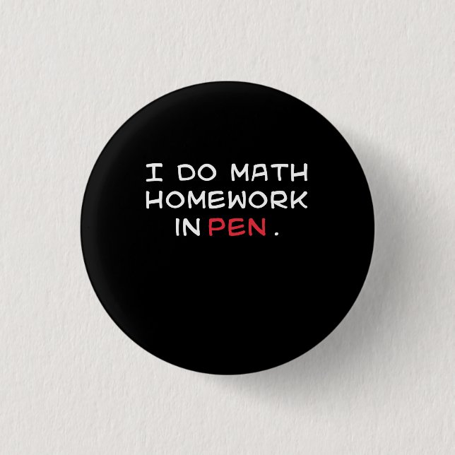 Math in Pen 1 Inch Round Button (Front)
