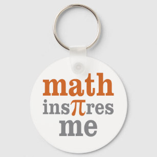 Math Inspires Me Keychain