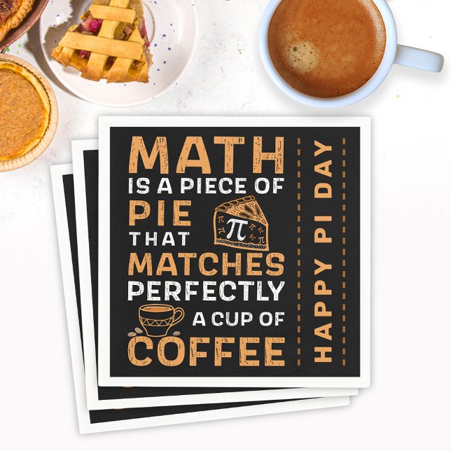 Math is a Piece of Pie Pi symbol Happy Pi Day Napkin (Creator Uploaded)