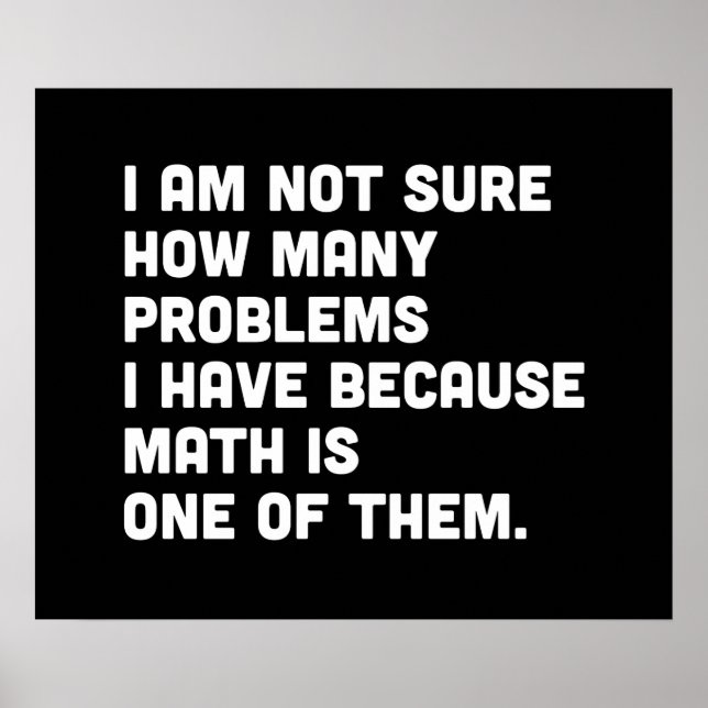 Math is a Problem Poster (Front)