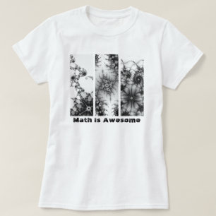 Math is Awesome 1st Fractal Design T-Shirt
