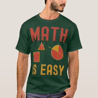math is easy geometry  T-Shirt