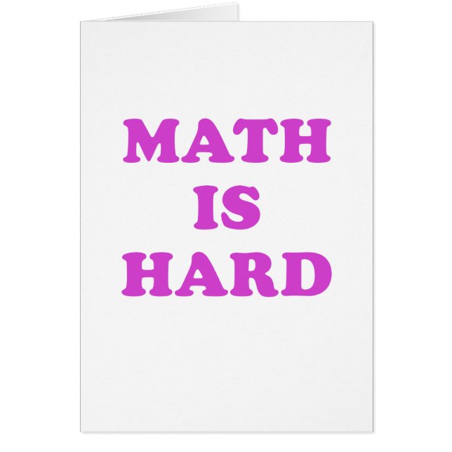 Math is Hard (Front)