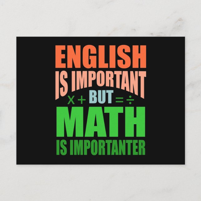 Math Is Importanter Teacher Mathematic Maths Invitation Postcard (Front)