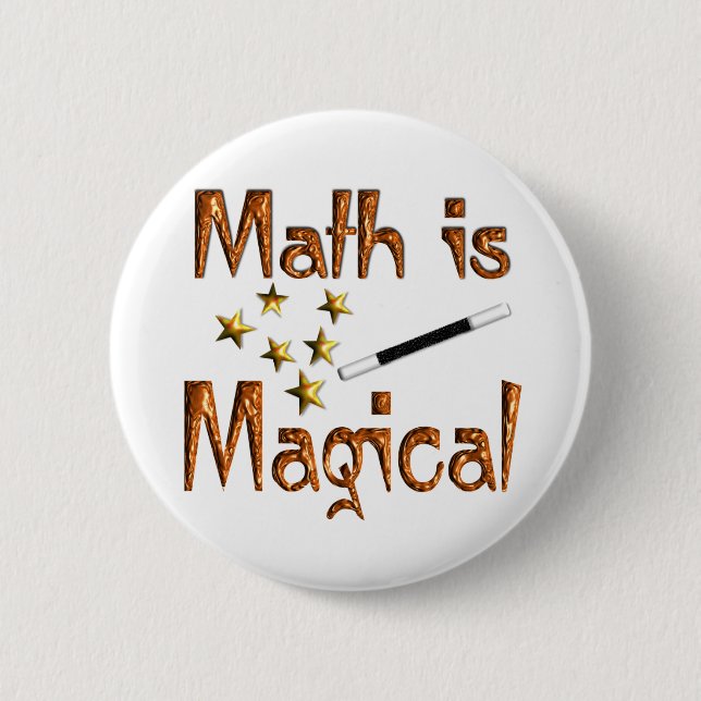 Math is Magical 2 Inch Round Button (Front)