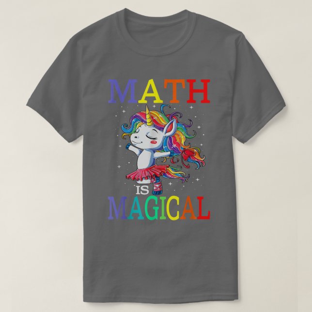 Math Is Magical Unicorn Back To School  T-Shirt (Design Front)