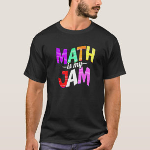 Math is my Jam - Math Teacher Premium T-Shirt