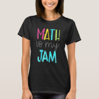 Math Is My Jam Math Teacher Teacher Team Math
