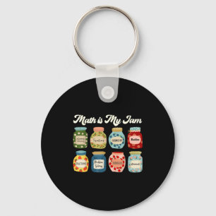 Math Is My Jam Teacher Shirt Stem Student Clroom  Keychain