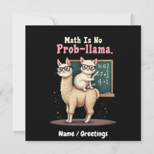 Math Is No Prob-llama Fun & Cute Math Inspiration Invitation