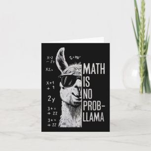 Math Is No Prob-llama Funny Llama Man Women  Card
