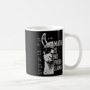 Math Is No Prob-llama Funny Llama Man Women  Coffee Mug