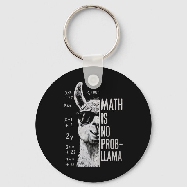 Math Is No Prob-llama Funny Llama Man Women  Keychain (Front)