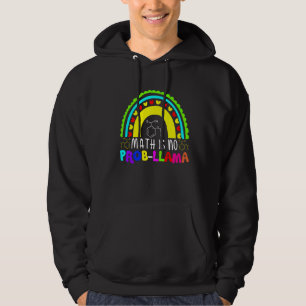 Math Is No Prob Llama Rainbow Hoodie