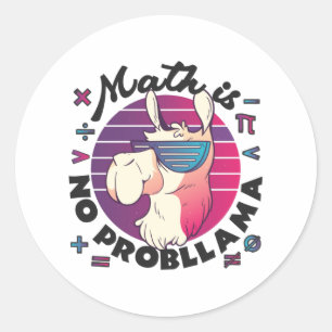 Math Is No ProbLlama Classic Round Sticker