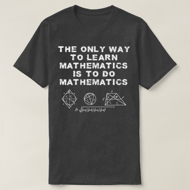 Math Jokes Mathematics Math Problem Math Equation  T-Shirt (Design Front)