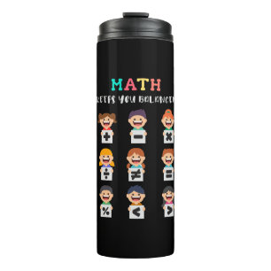 Math keeps you balanced thermal tumbler
