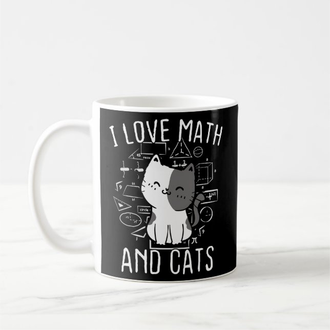 Math Kitty Cat I Love Math And Cats Mathematics Ma Coffee Mug (Left)